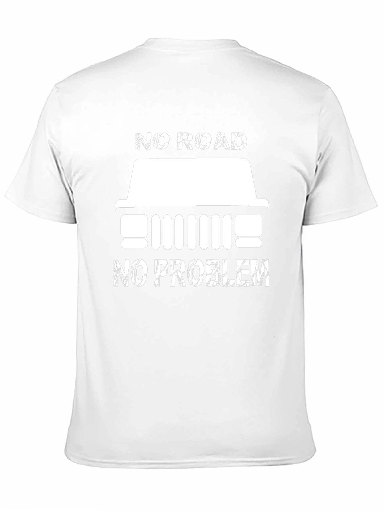No Road No Problem T-Shirt Jeep Offroad