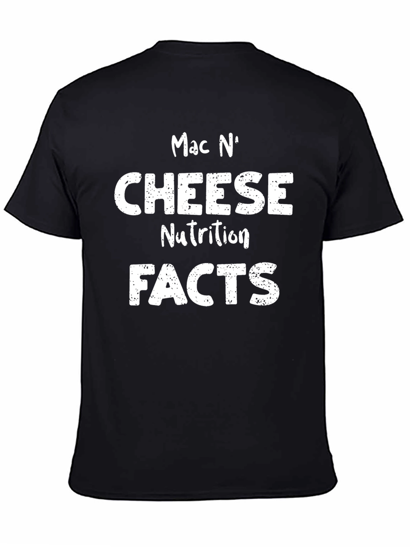 Mac N Cheese Nutrition Facts Funny T-Shirt