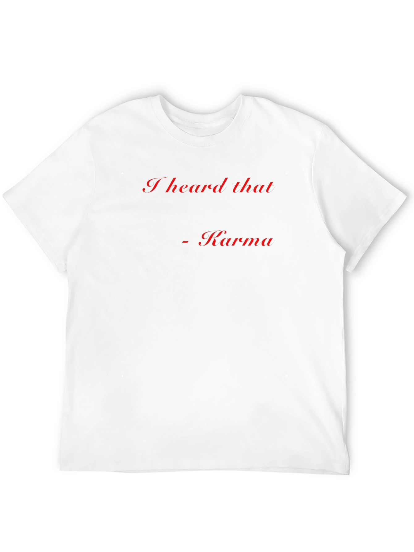 Karma Quote Black T-Shirt