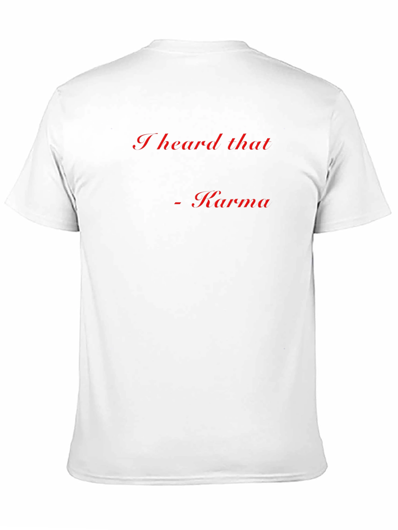 Karma Quote Black T-Shirt