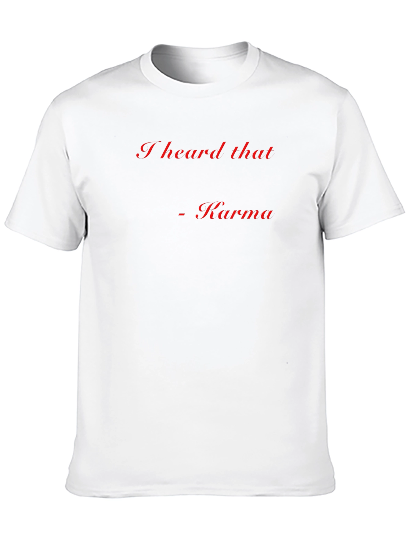 Karma Quote Black T-Shirt