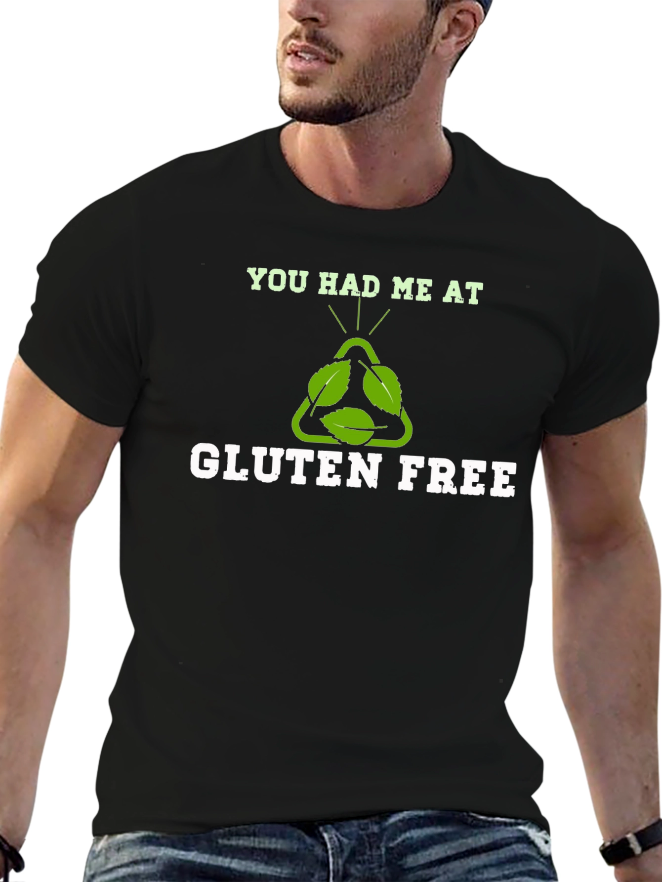 You Had Me At Gluten Free Graphic T-Shirt