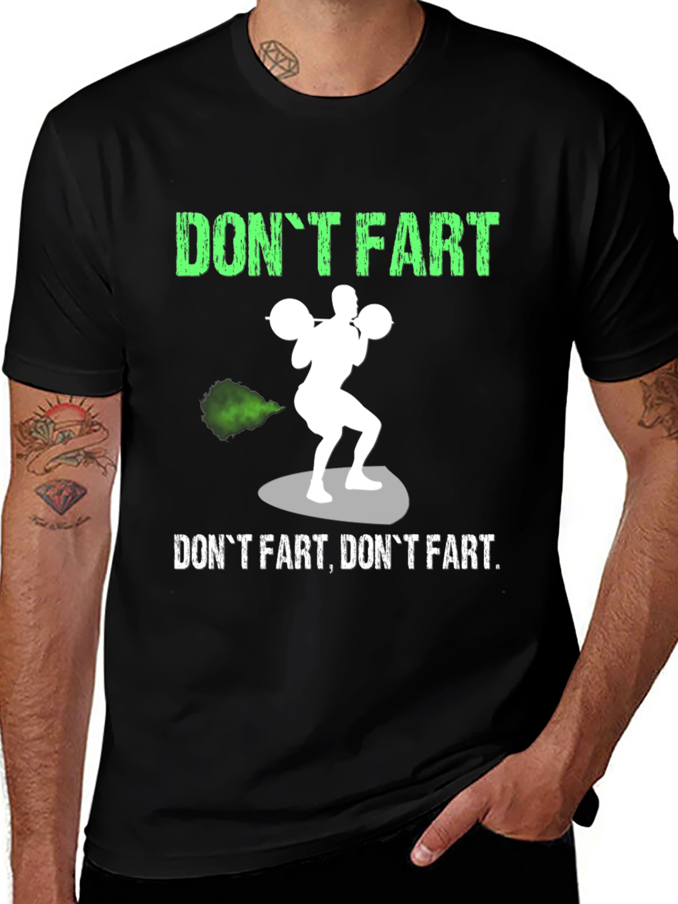 Dont Fart Graphic T-Shirt - Gym Humor Tee