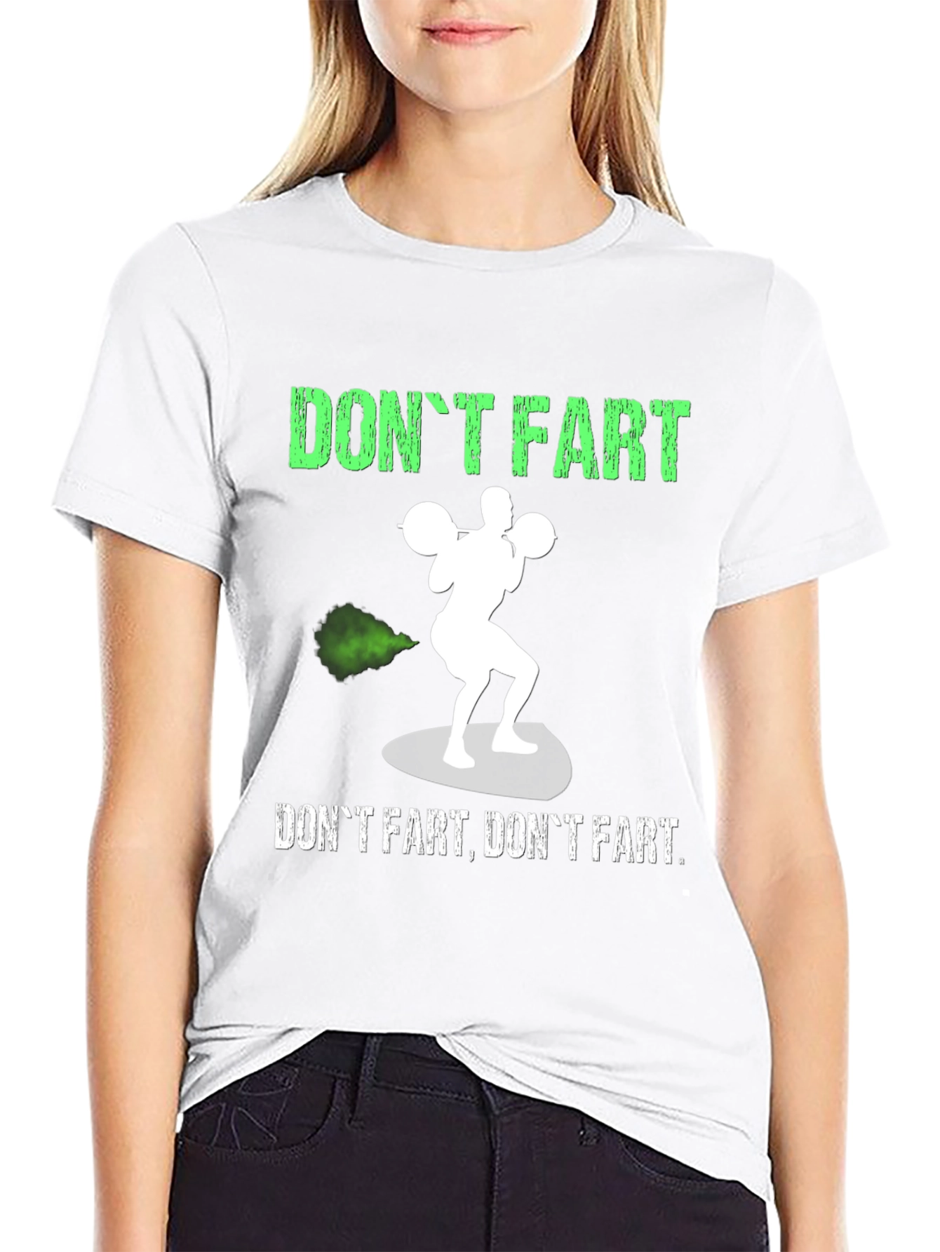 Dont Fart Graphic T-Shirt - Gym Humor Tee