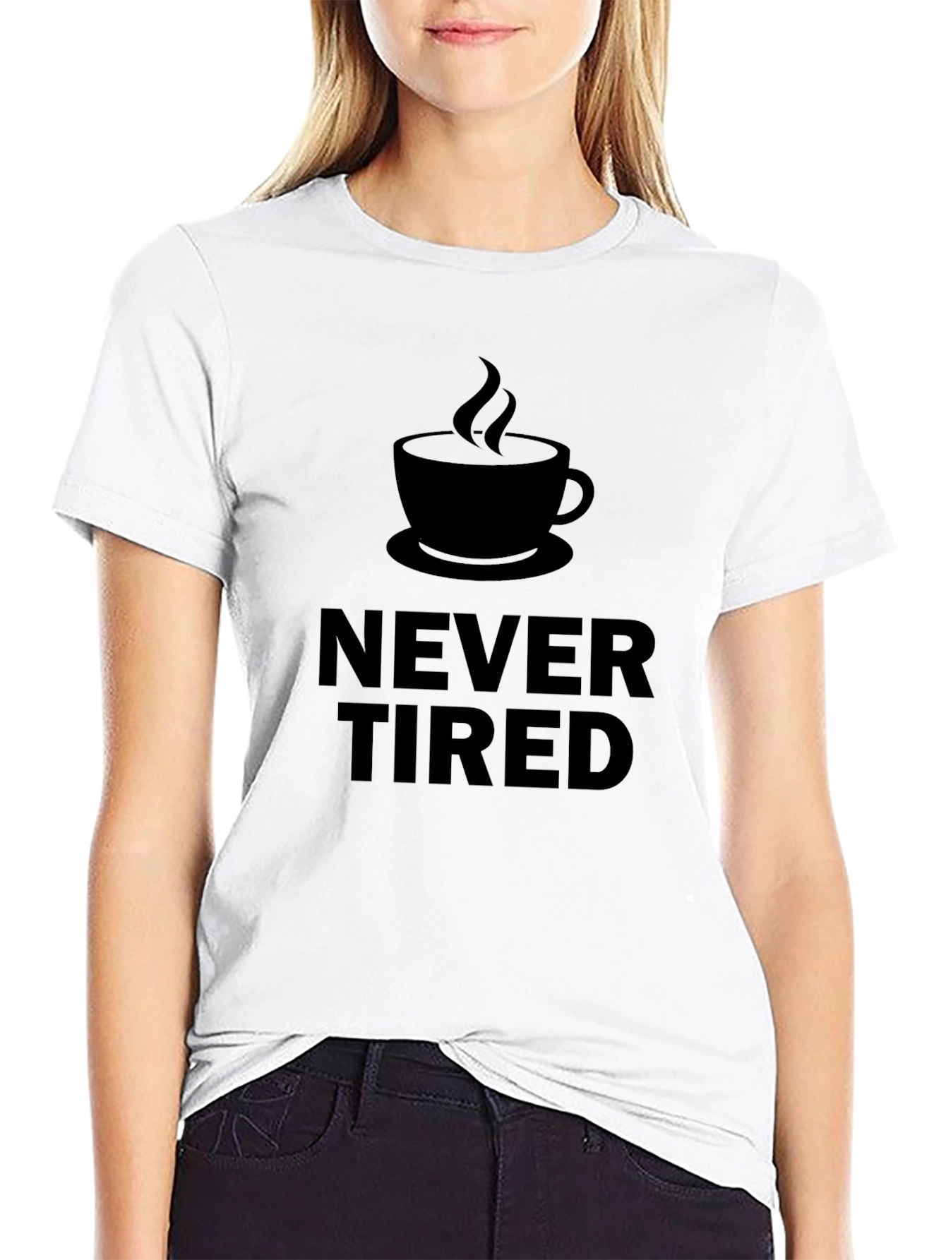 Never Tired Coffee T-Shirt