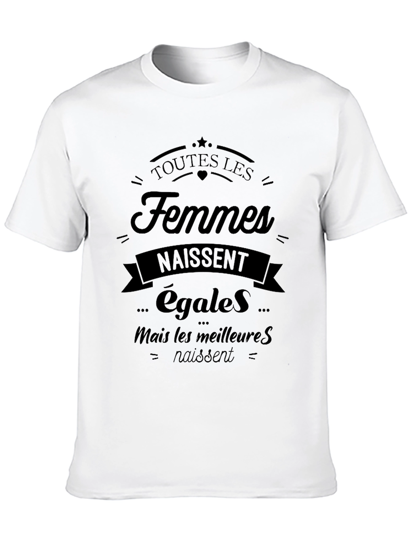 Feminist Slogan Black T-Shirt: Toutes Les Femmes