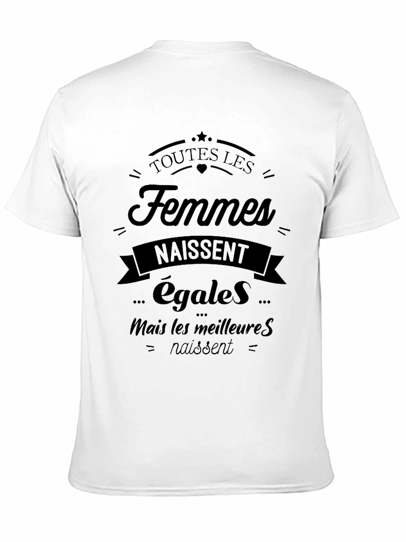 Feminist Slogan Black T-Shirt: Toutes Les Femmes