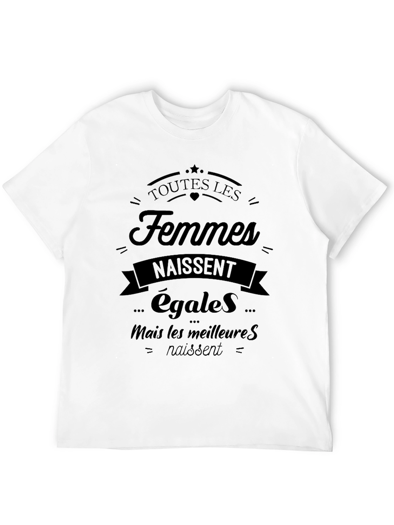Feminist Slogan Black T-Shirt: Toutes Les Femmes