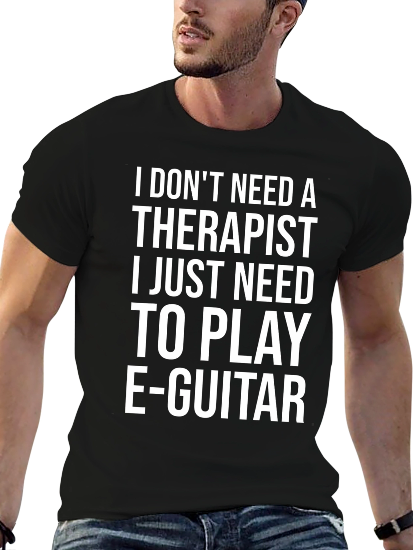 Funny Musician T-Shirt: Play E-Guitar Not Therapy
