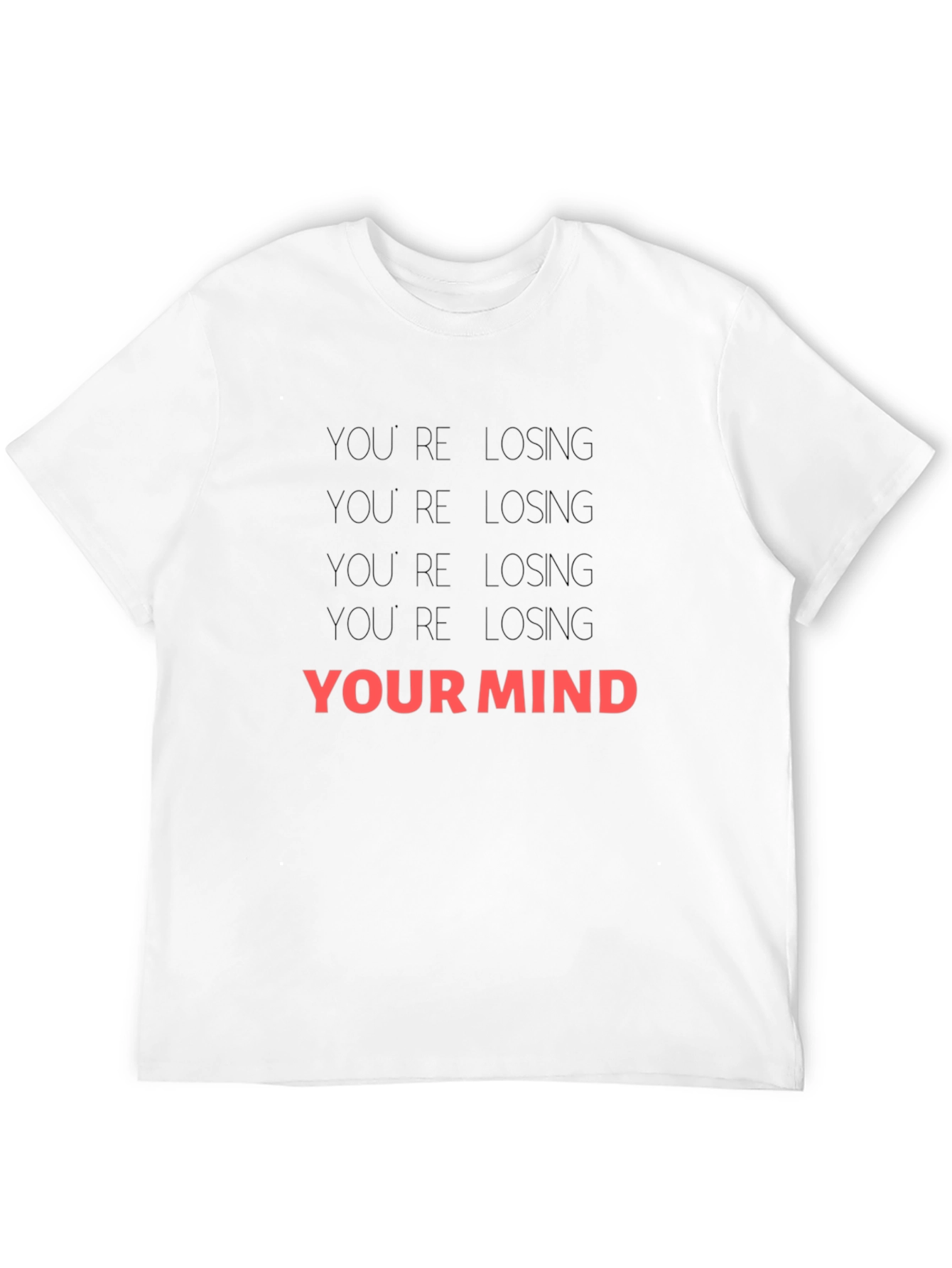 Losing Your Mind Graphic Print T-Shirt