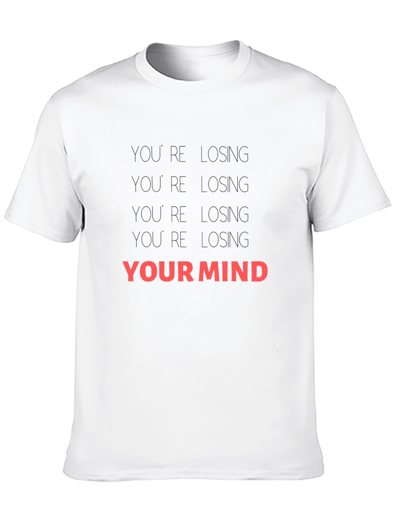 Losing Your Mind Graphic Print T-Shirt