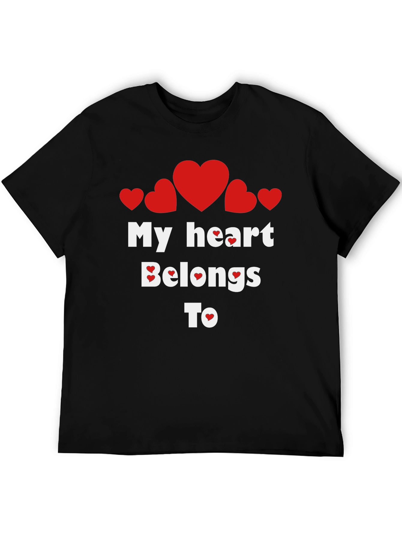 My Heart Belongs To T-Shirt - Valentines Day