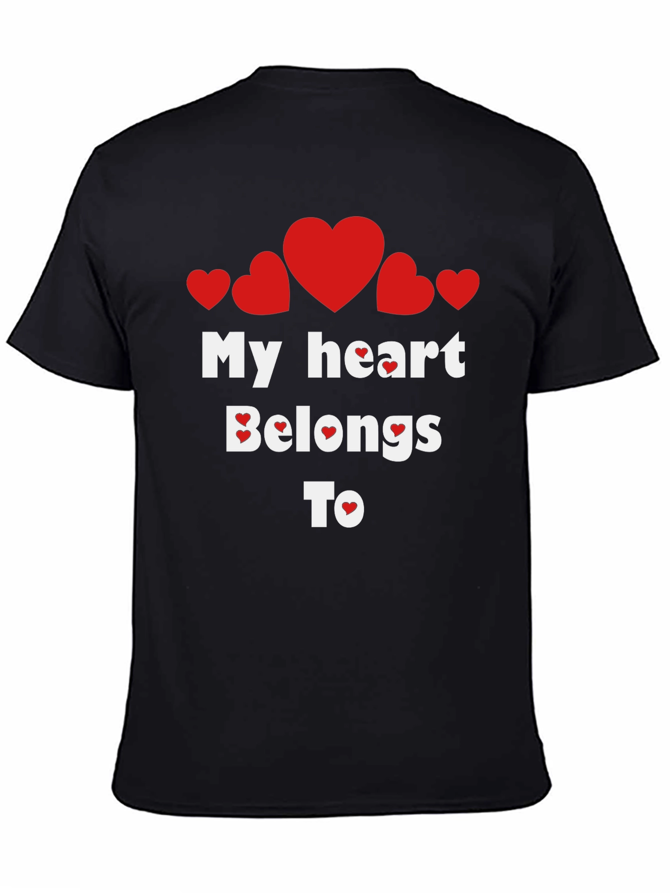 My Heart Belongs To T-Shirt - Valentines Day