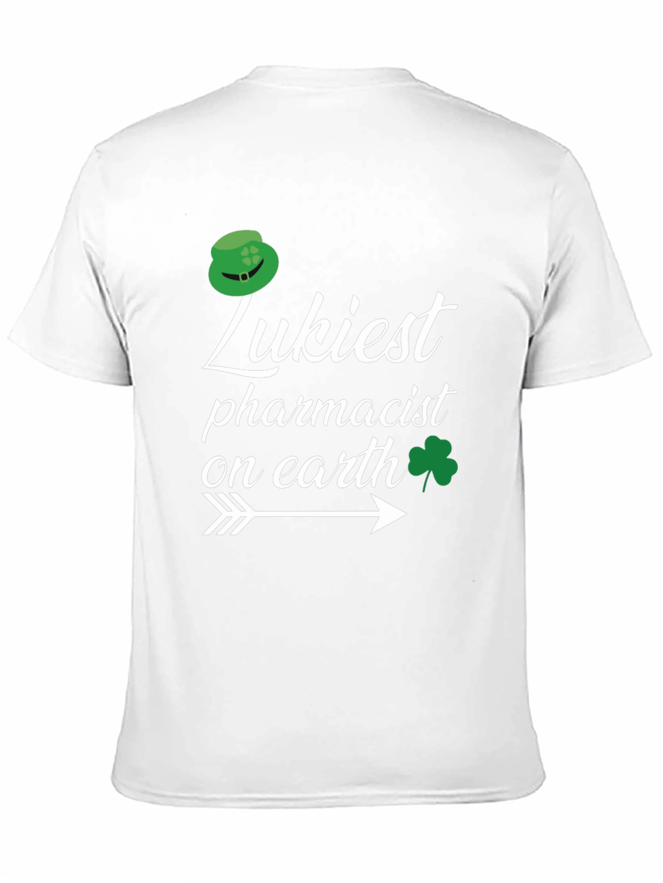 Luckiest Pharmacist on Earth St. Patricks Day T-Shirt