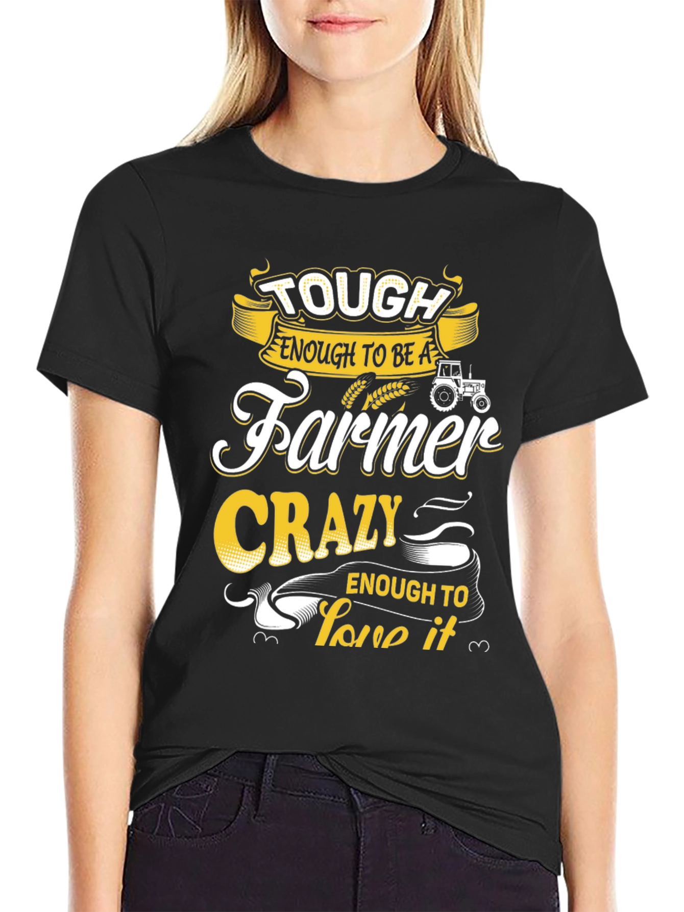 Tough Enough Farmer Tee - Crazy Love