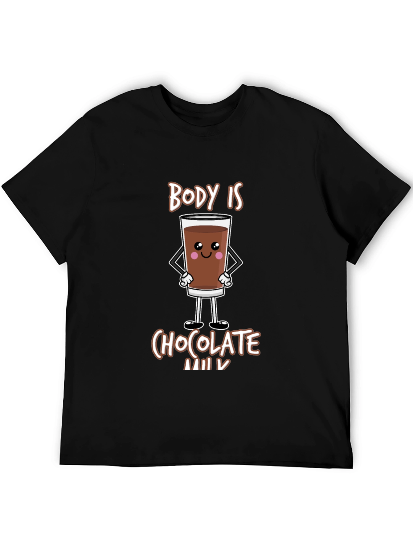Funny Chocolate Milk Body T-Shirt - Unisex Tee