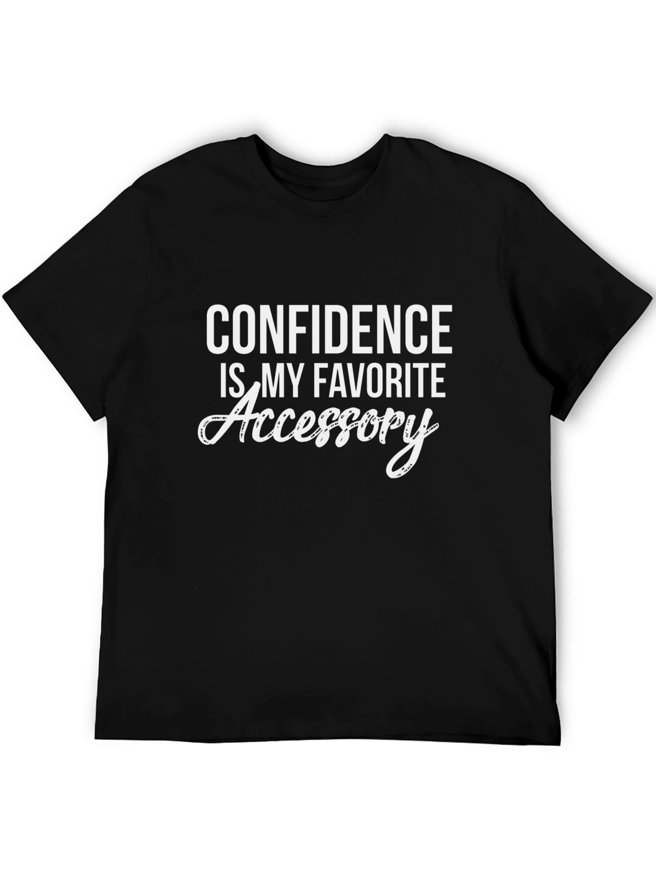 Confidence is My Favorite Accessory Black T-Shirt