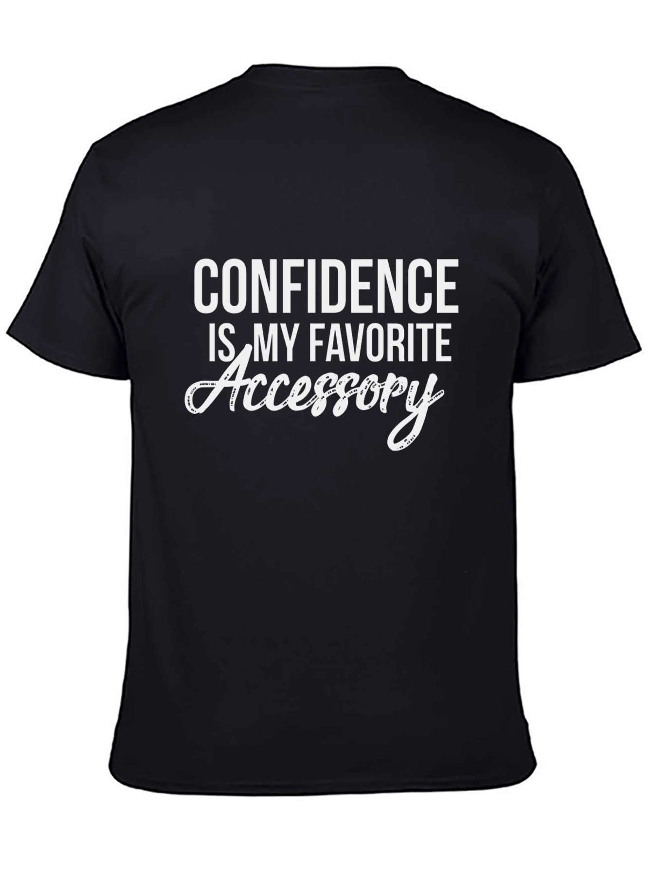 Confidence is My Favorite Accessory Black T-Shirt