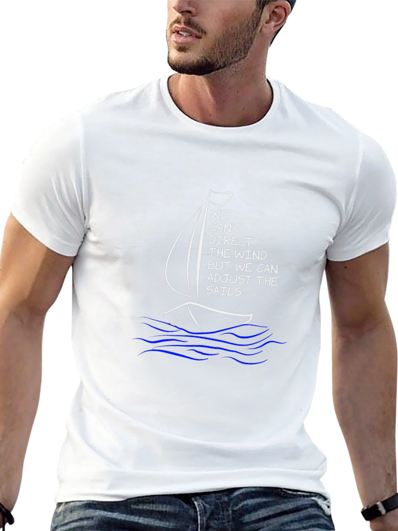Sailing T-Shirt: We Can Adjust the Sails