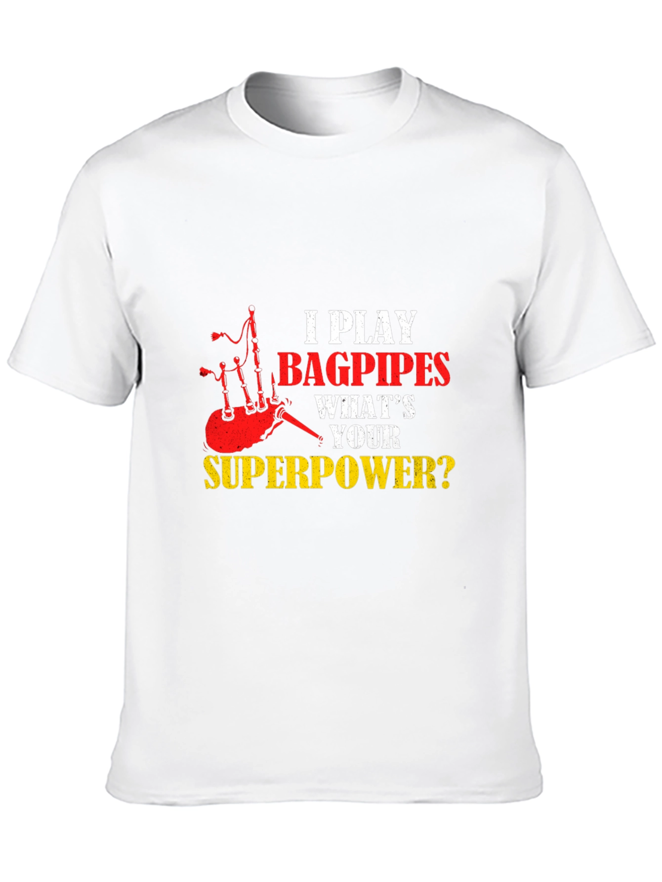 Bagpipes Superpower T-Shirt Funny Music Gift