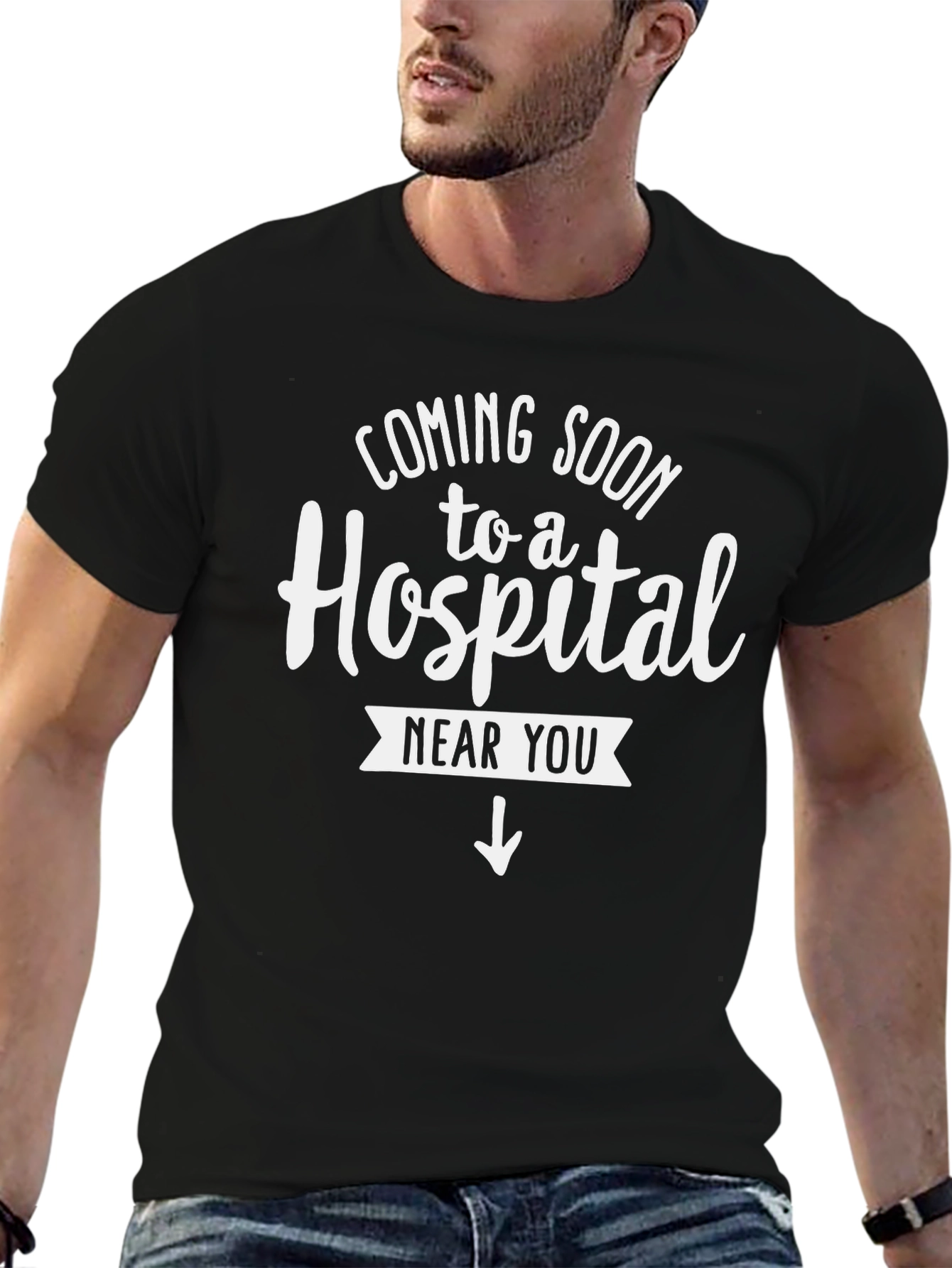 Coming Soon to a Hospital T-Shirt