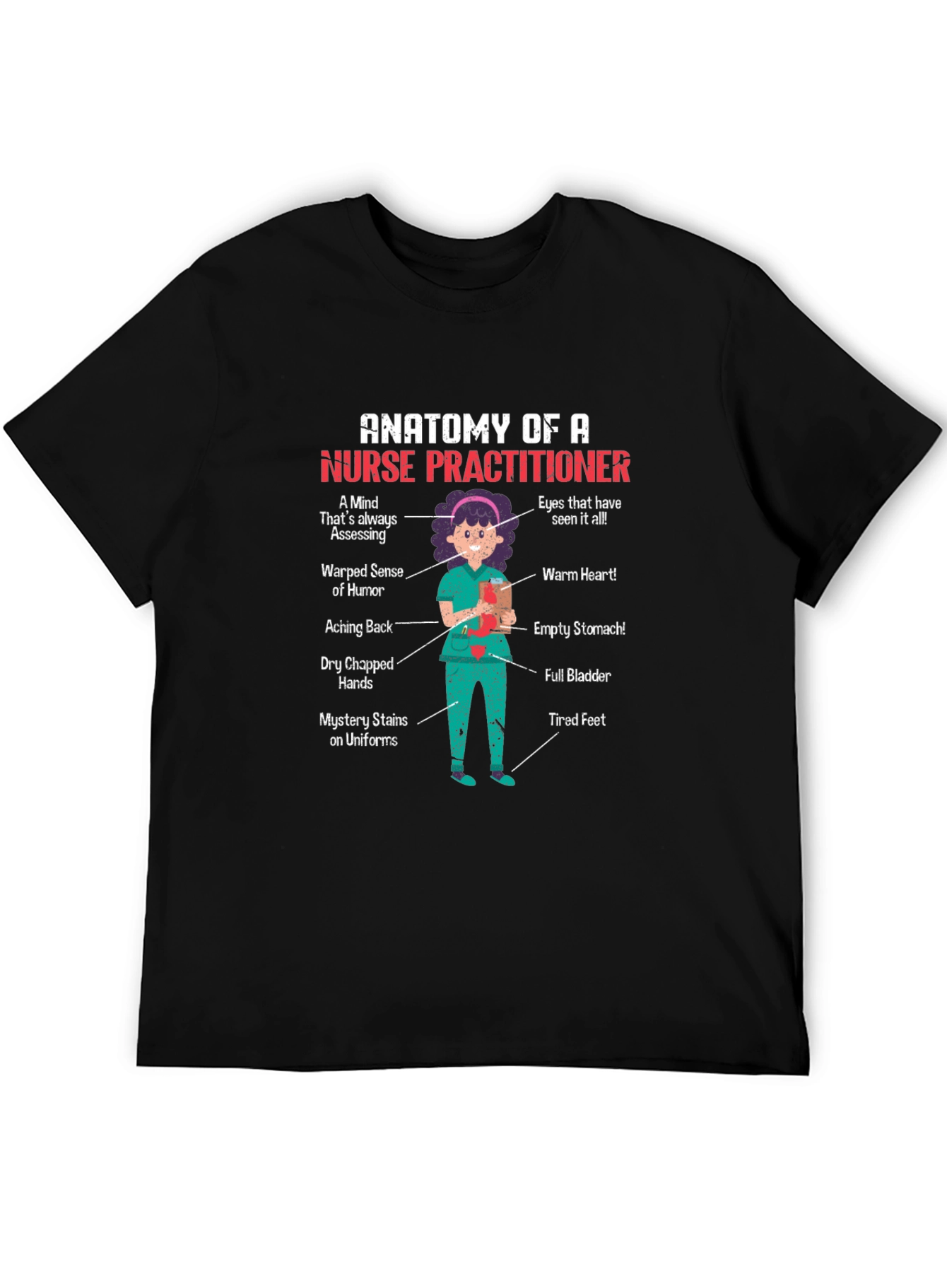 Anatomy of a Nurse Practitioner Graphic T-Shirt