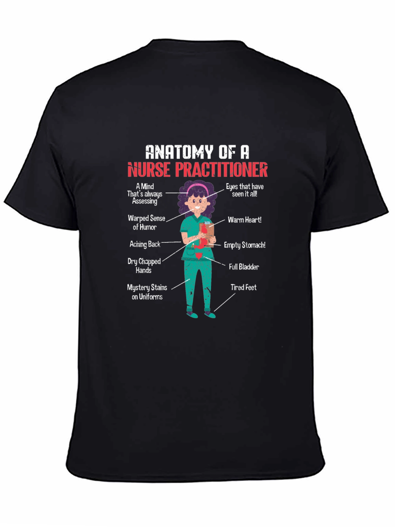 Anatomy of a Nurse Practitioner Graphic T-Shirt