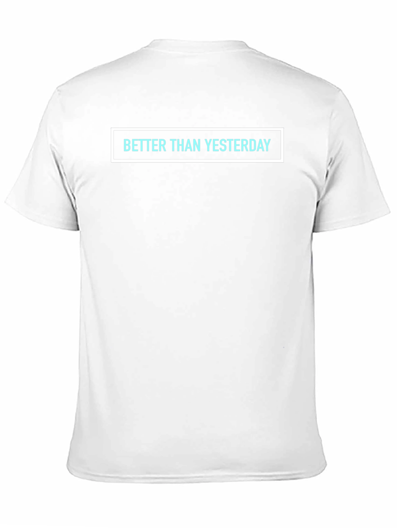 Better Than Yesterday Graphic Tee