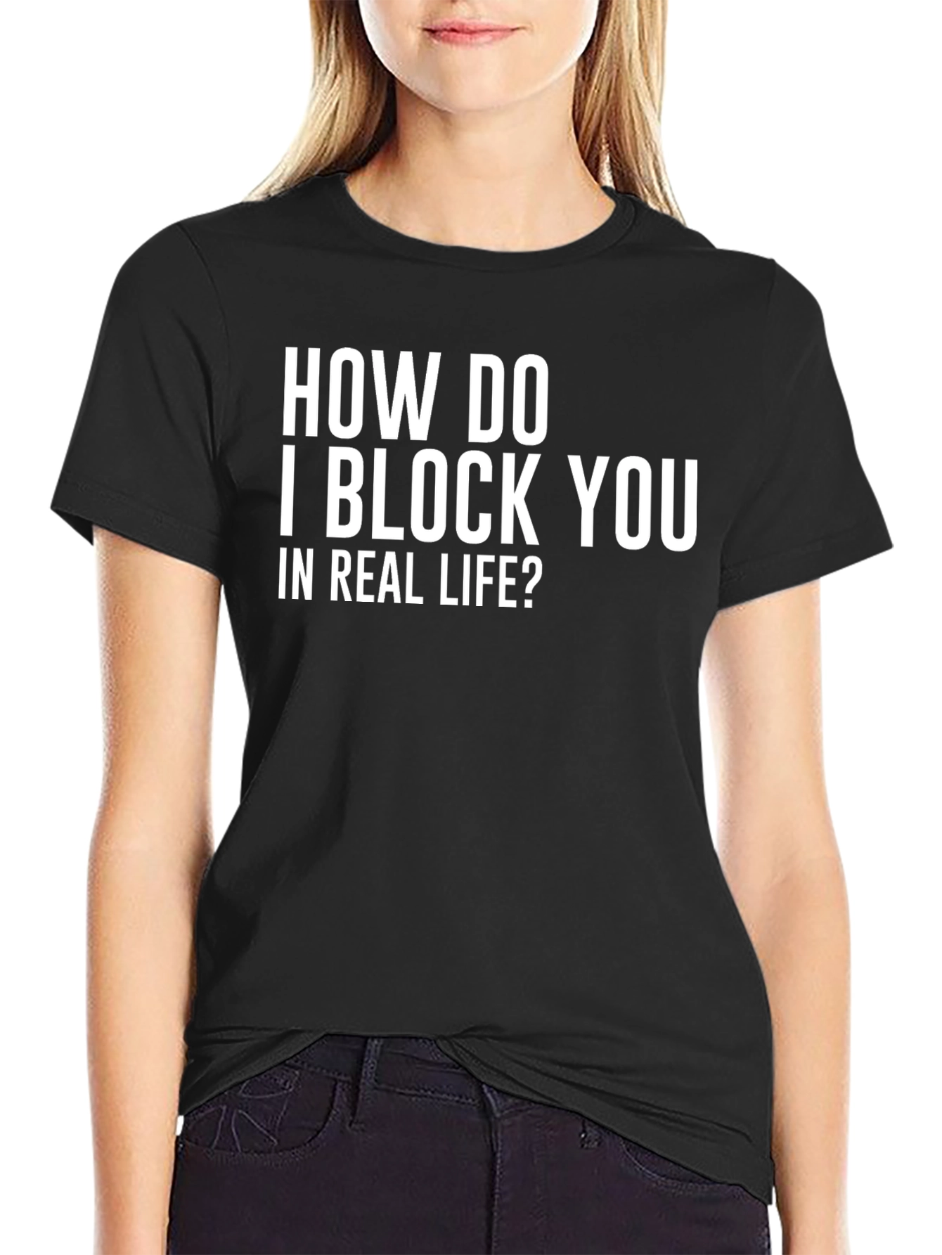 Funny How Do I Block You? Graphic T-Shirt