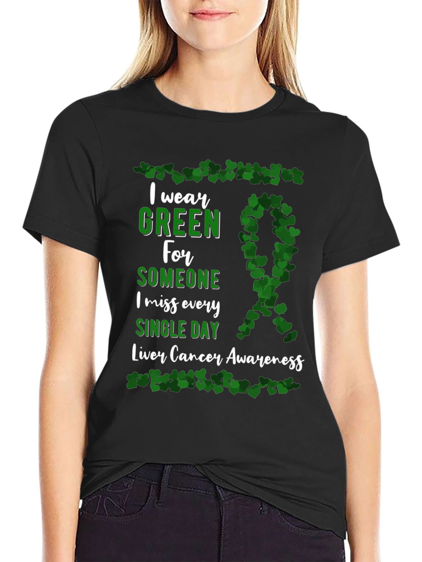 Liver Cancer Awareness I Wear Green T-Shirt