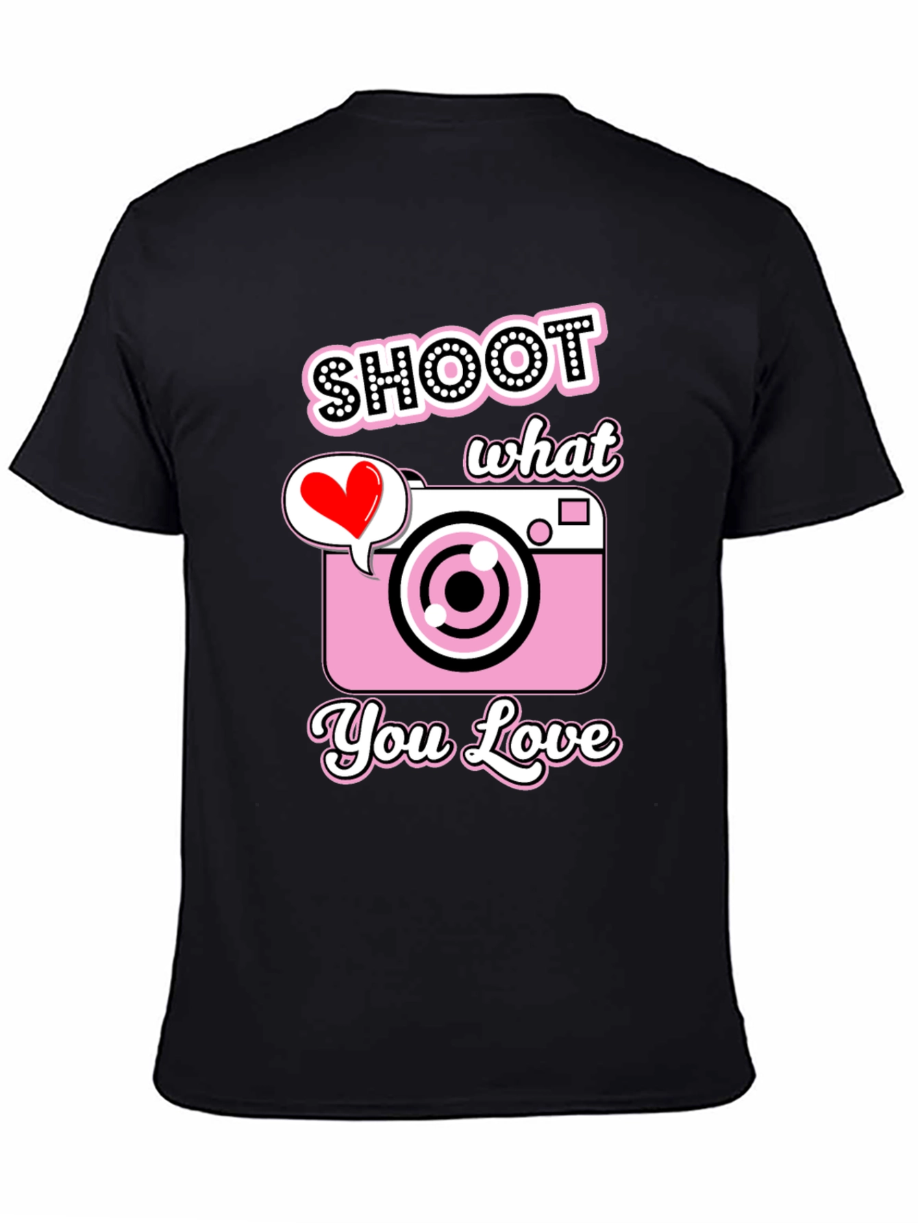 Shoot What You Love Camera Graphic Tee