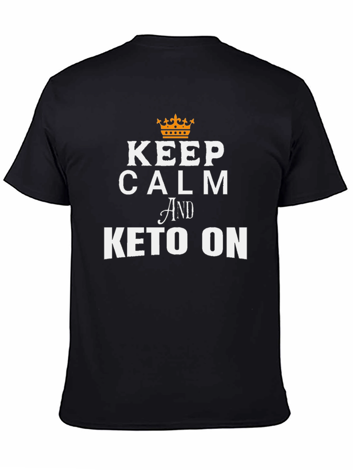 Keep Calm and Keto On Graphic Tee