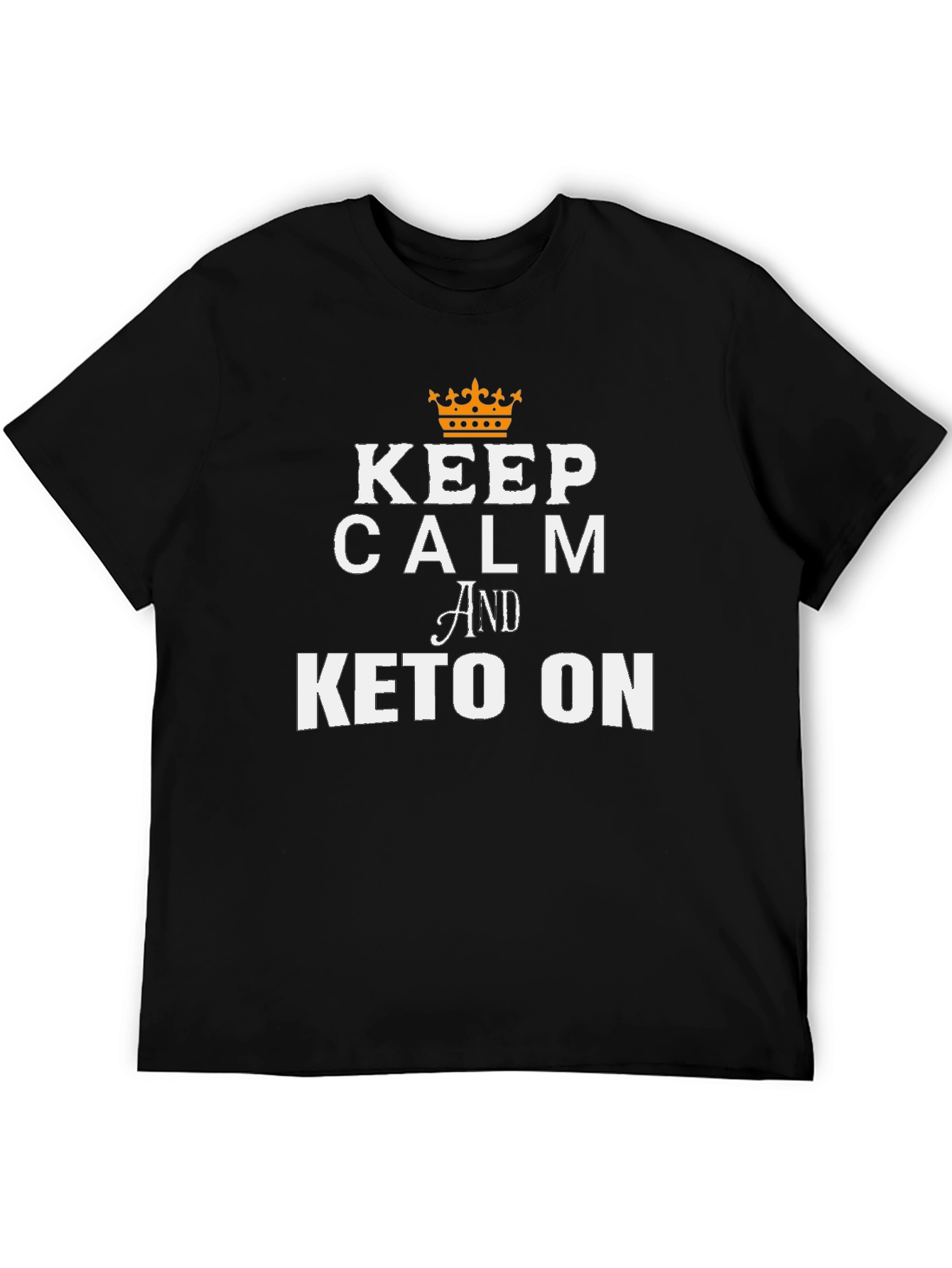 Keep Calm and Keto On Graphic Tee