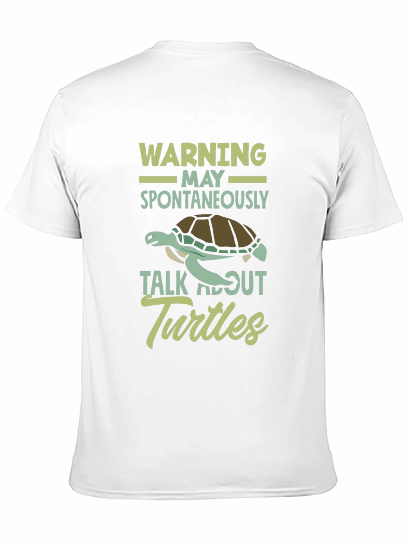 Warning May Spontaneously Talk About Turtles T-Shirt