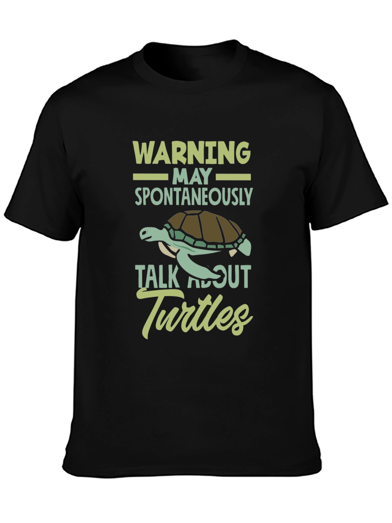 Warning May Spontaneously Talk About Turtles T-Shirt
