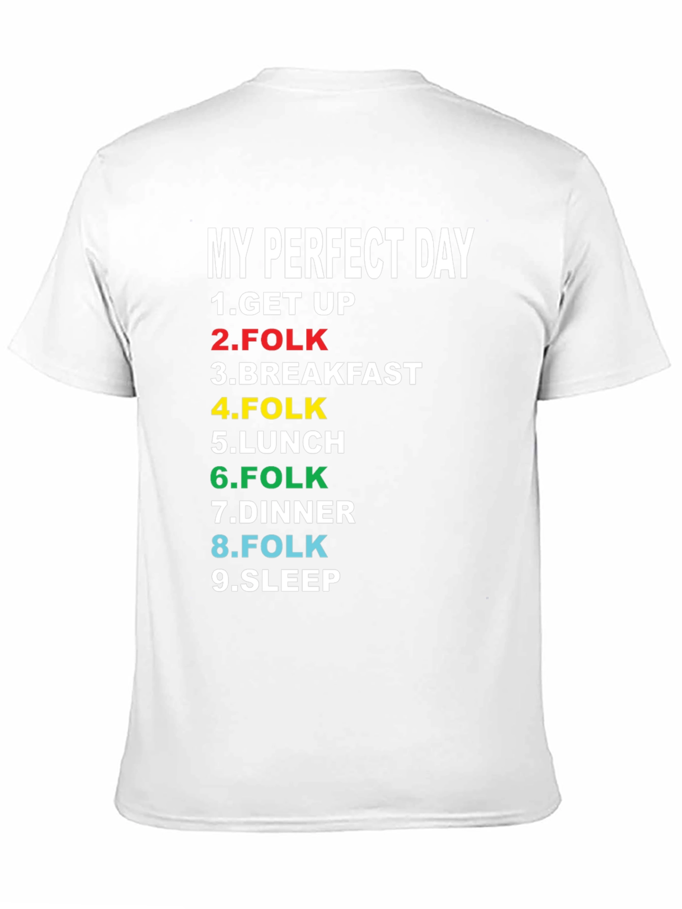 My Perfect Day Folk Music Lover T-Shirt