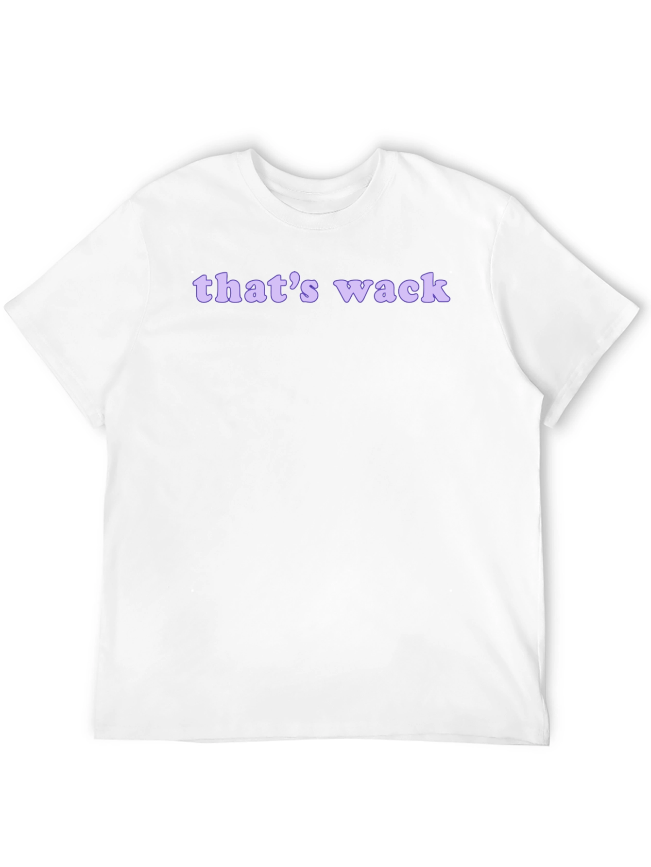 Thats Wack Graphic Tee - Funny Casual T-Shirt
