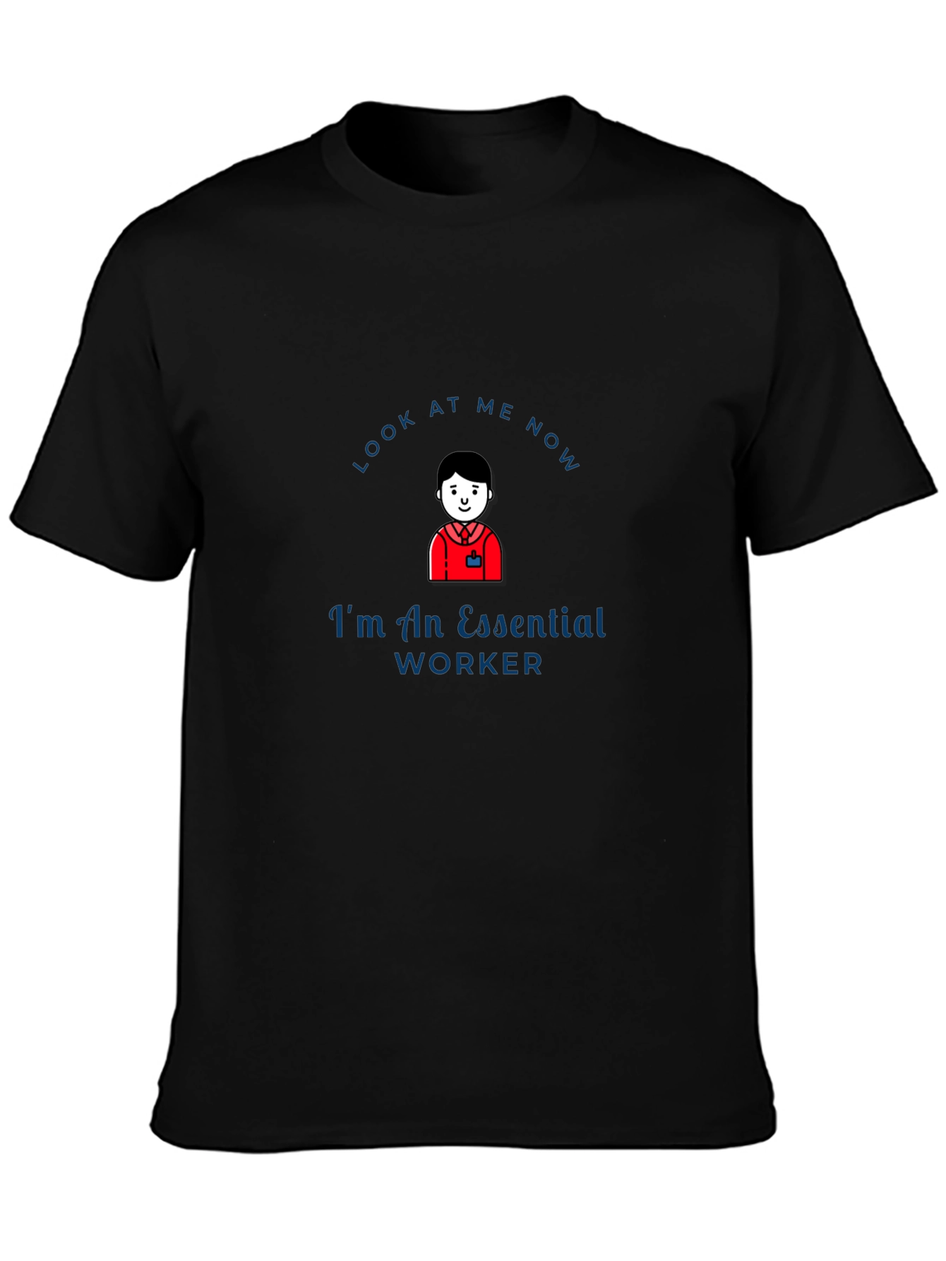 Essential Worker T-Shirt - Comfortable and Stylish