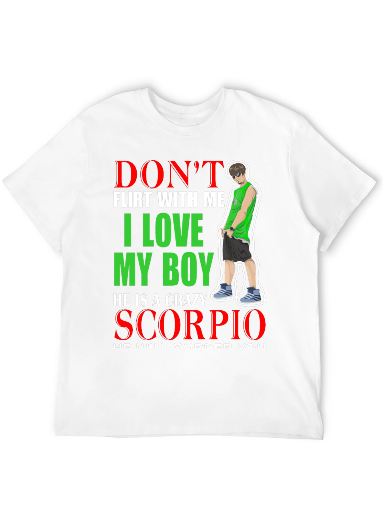 Dont Flirt Scorpio T-Shirt