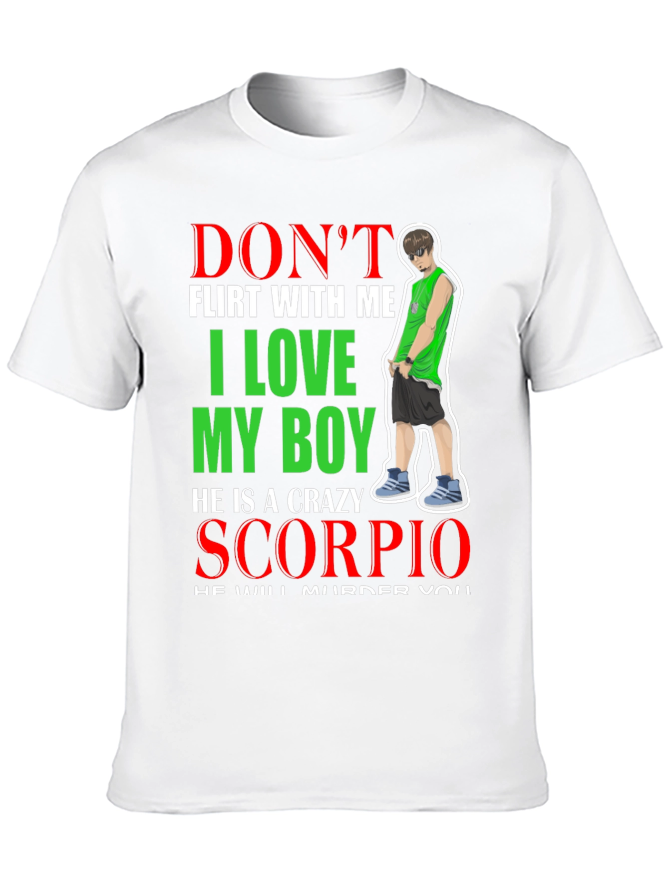 Dont Flirt Scorpio T-Shirt