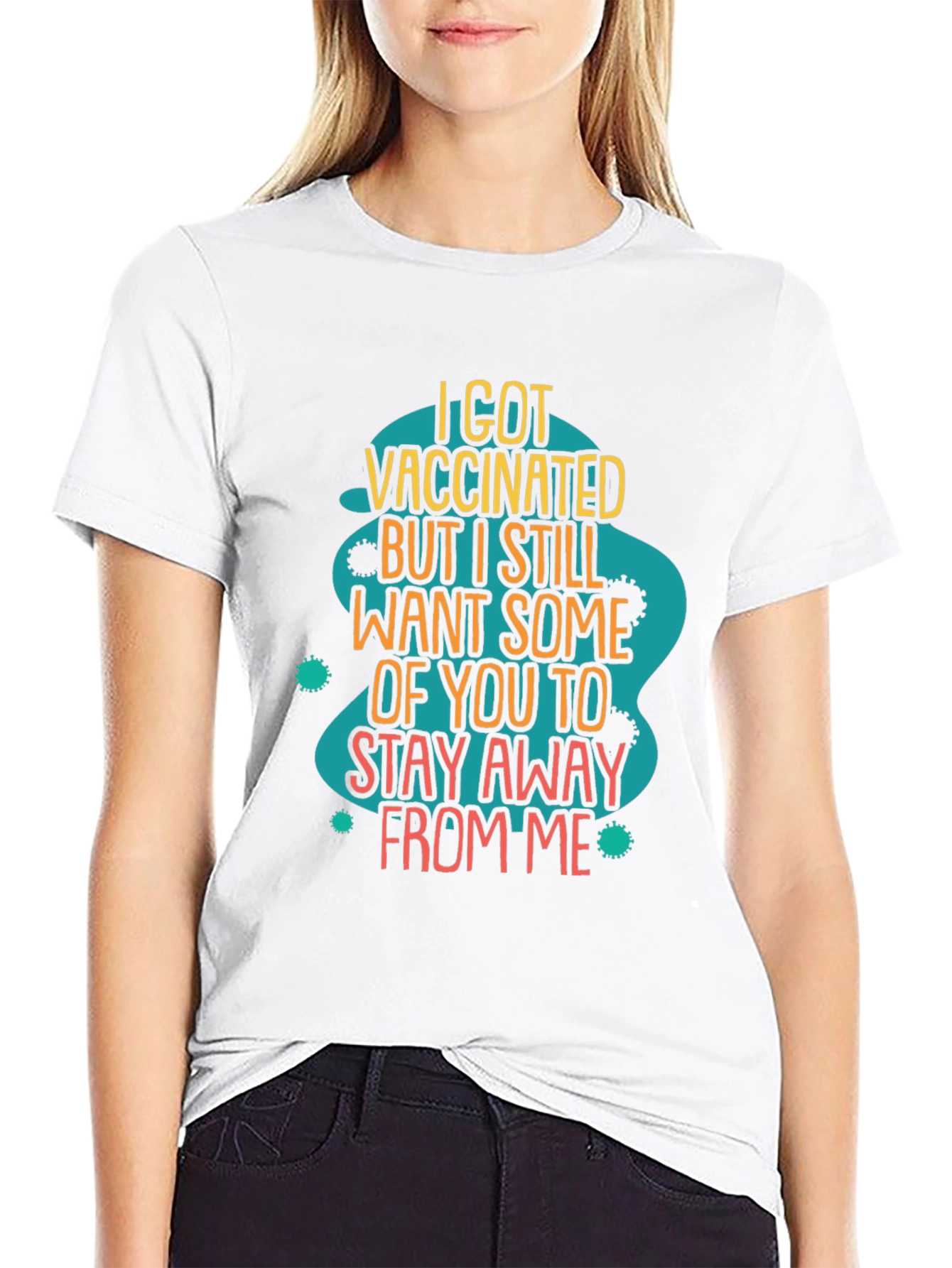 Vaccinated But Still Stay Away Funny T-Shirt