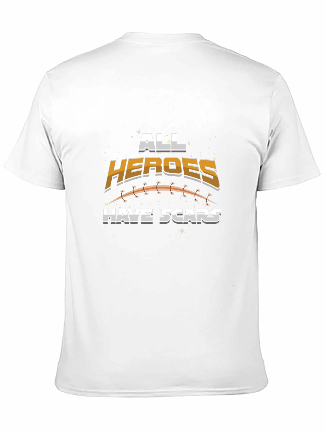 All Heroes Have Scars Graphic T-Shirt