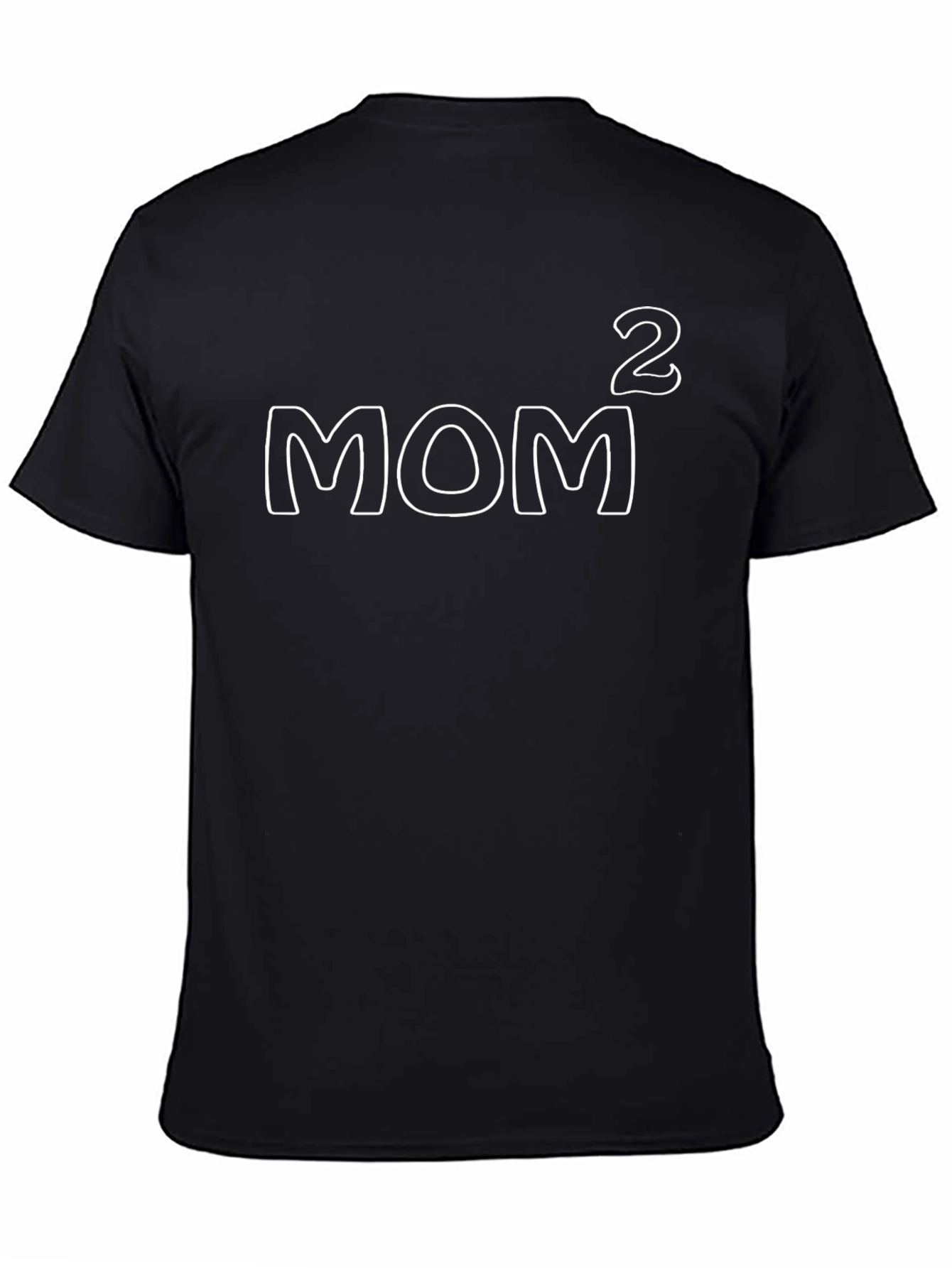 Mom Squared T-Shirt - Fun Mothers Day Tee