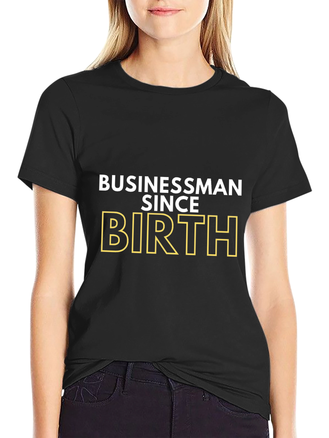 Businessman Since Birth T-Shirt