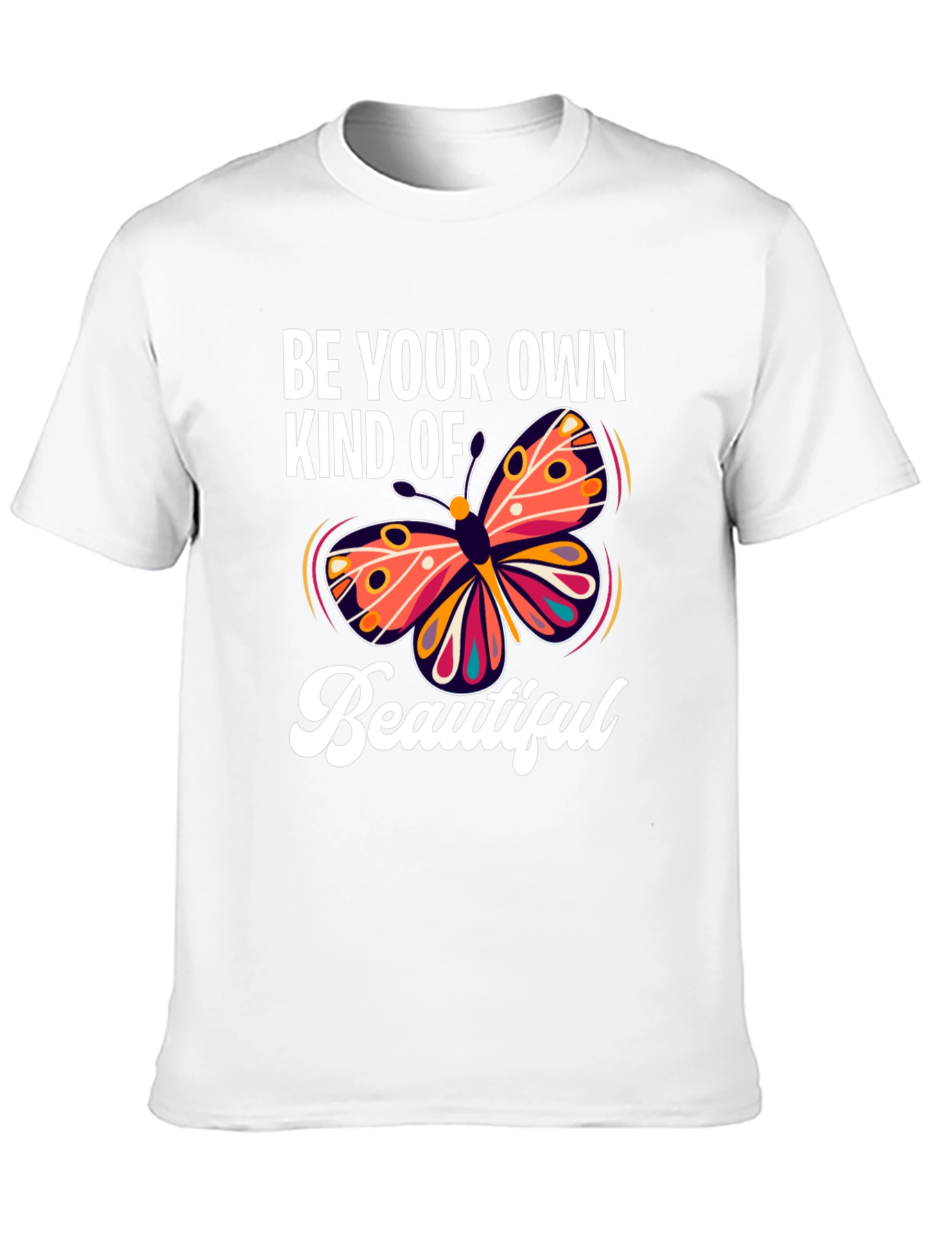 Be Your Own Kind of Beautiful Graphic Tee