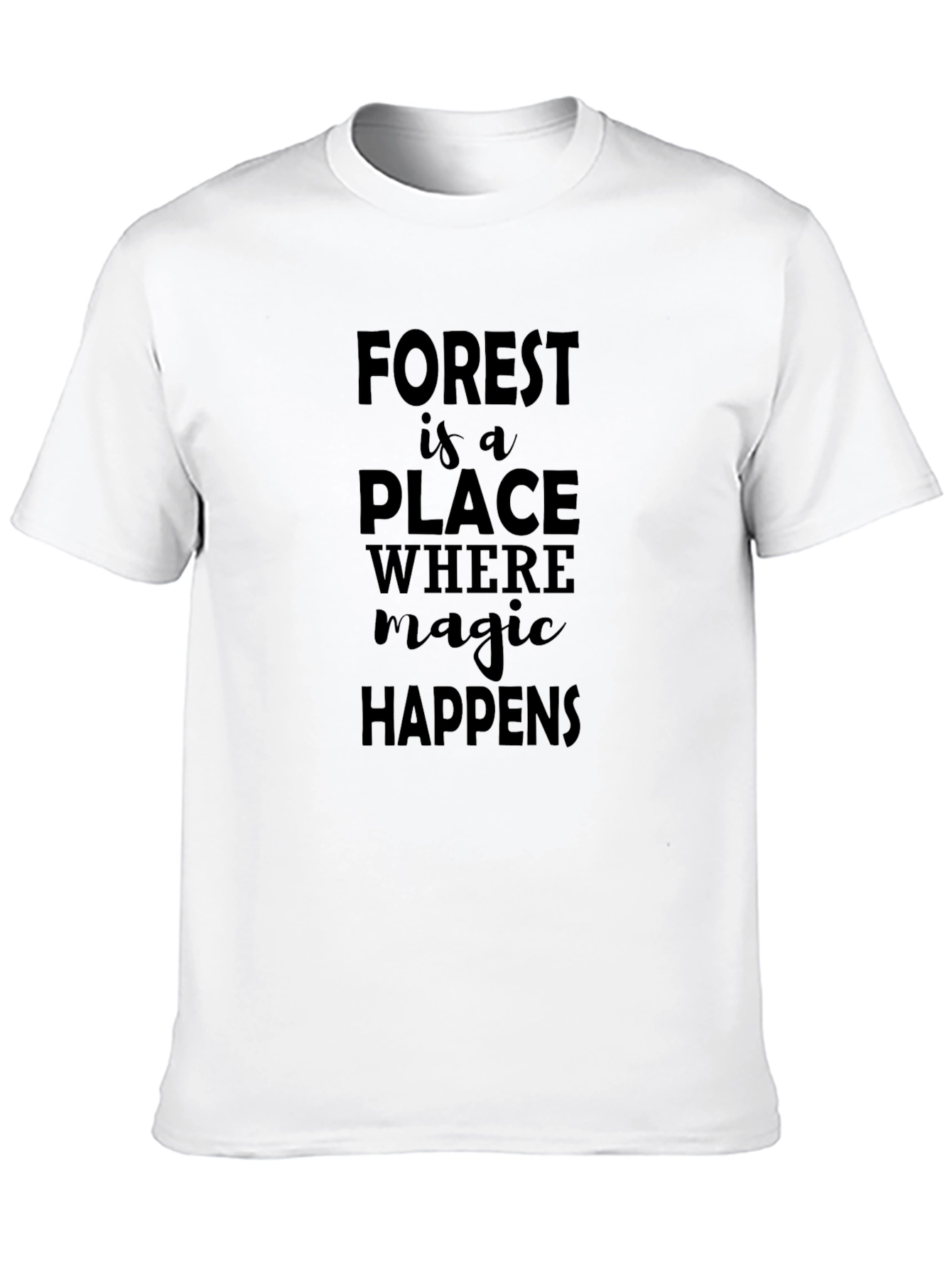 Forest Magic Happens T-Shirt - Black