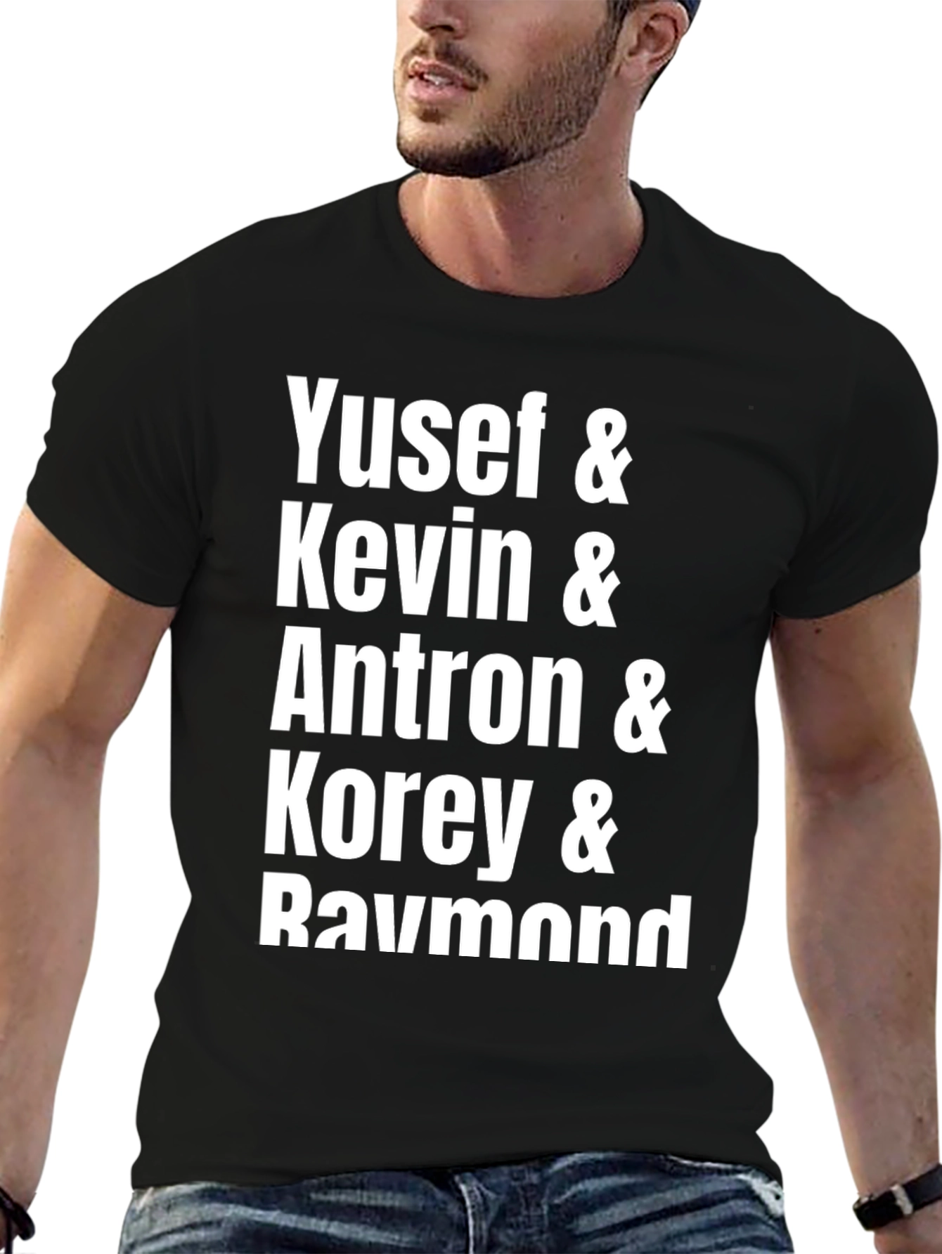 Yusef Kevin Antron Korey Raymond T-Shirt