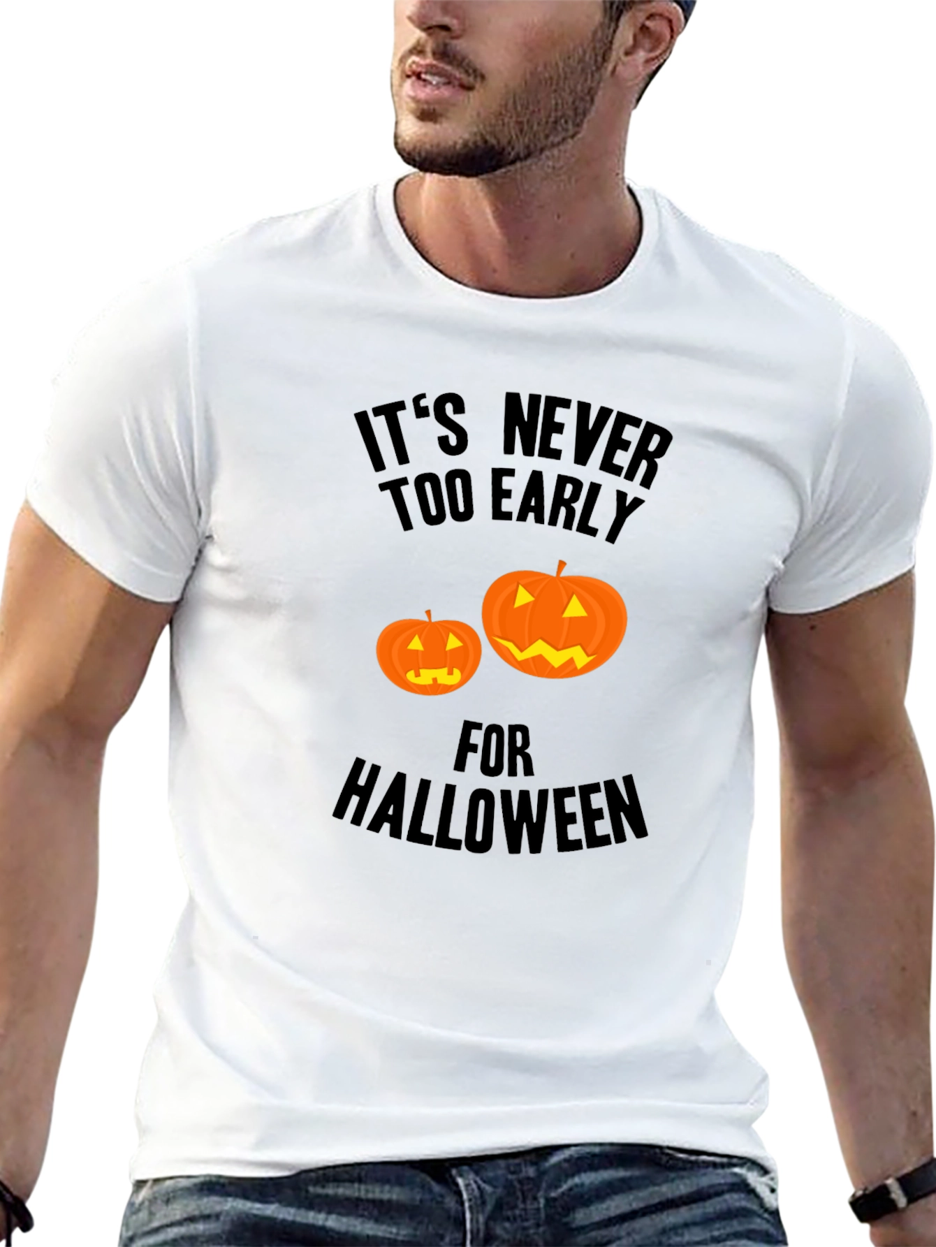 Halloween T-Shirt: Its Never Too Early