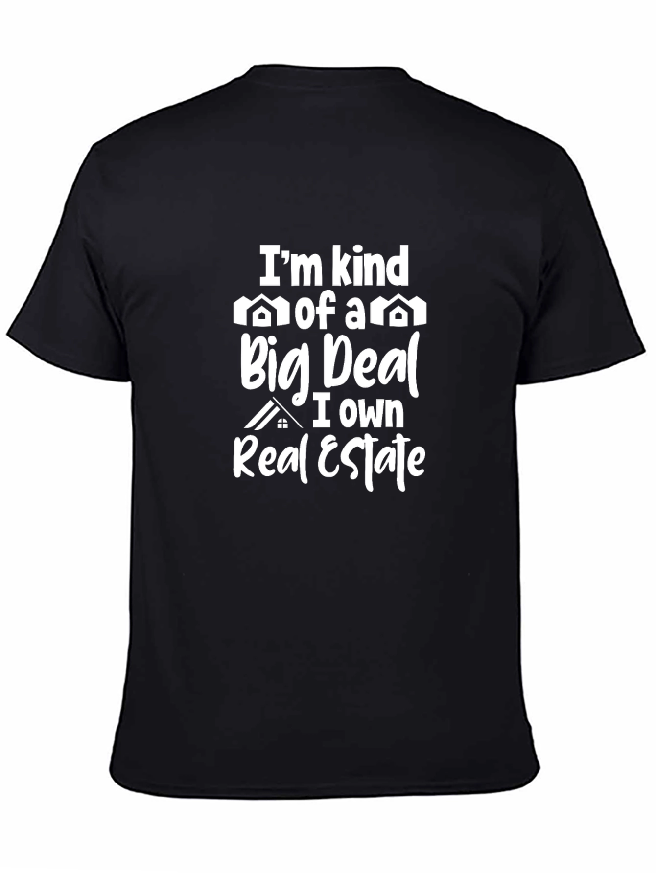 Real Estate Big Deal Graphic T-Shirt