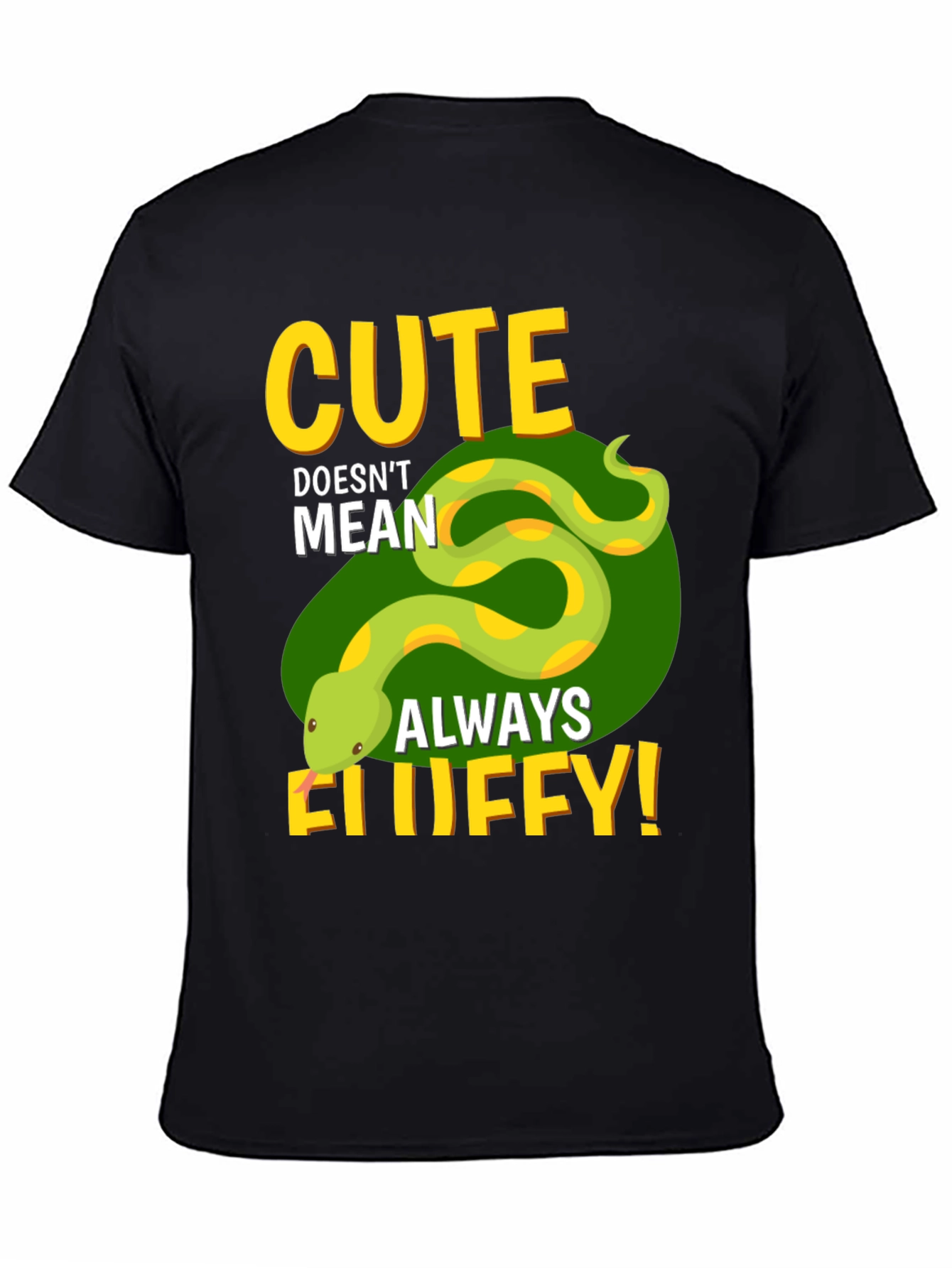 Cute Doesnt Mean Always Fluffy T-Shirt